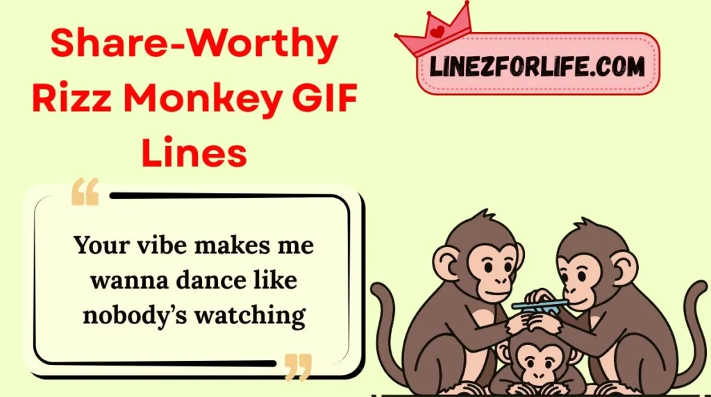 Share-Worthy Rizz Monkey GIF Lines