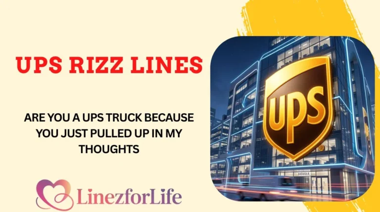 UPS Rizz Lines