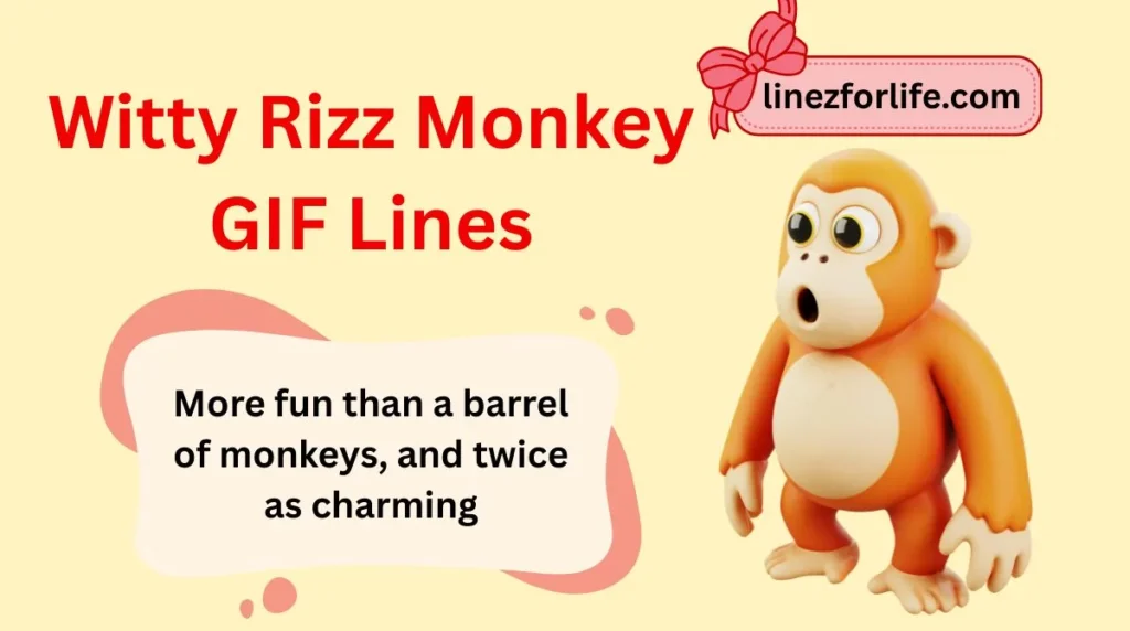 Witty Rizz Monkey GIF Lines