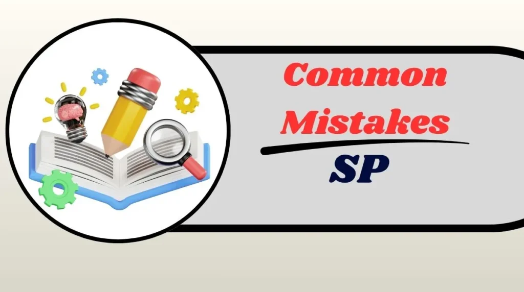 Common Mistakes SP