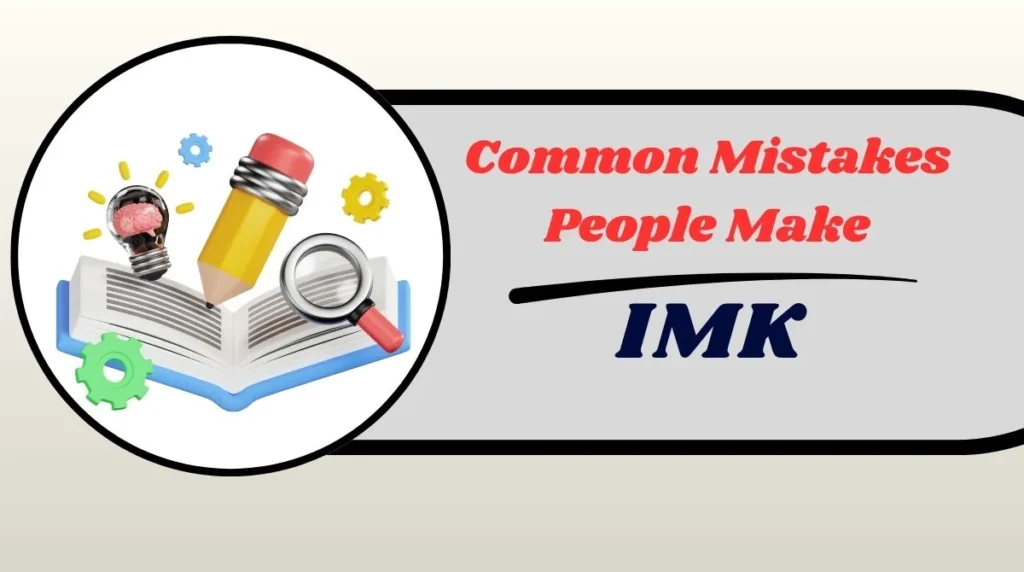 Common Myths About IMK