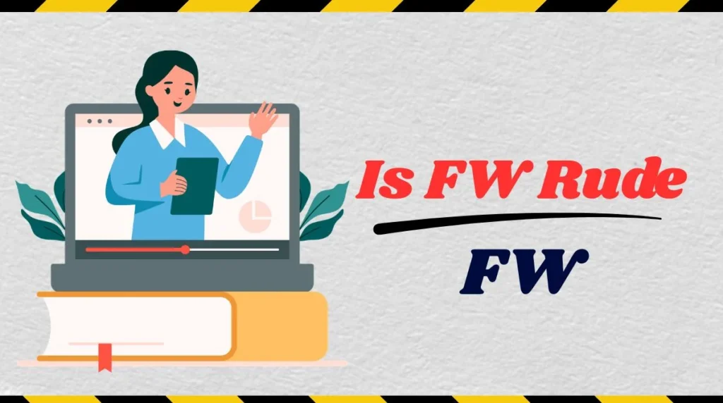 FW Meaning in Text